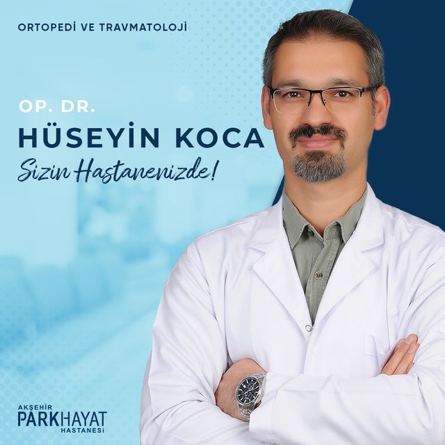 Hüseyin Koca, Ortopedi Ve Travmatoloji Afyonkarahisar