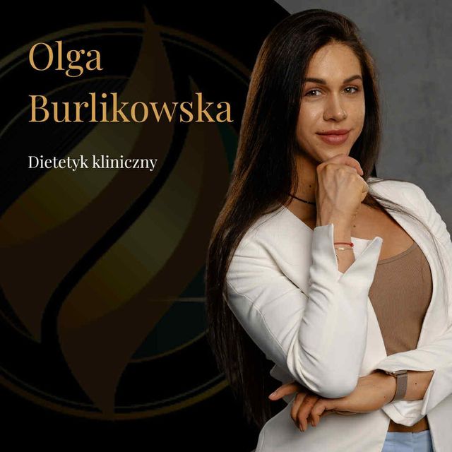 Olga Burlikowska, dietetyk Bydgoszcz
