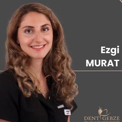 Ezgi Murat, Diş Hekimi Gebze