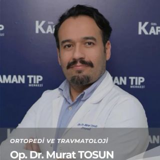 Murat Tosun, Ortopedi Ve Travmatoloji Karaman