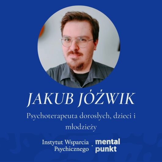 Jakub Jóźwik, psycholog Piekary Śląskie