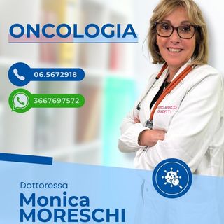 Monica Moreschi, oncologo Lido Di Ostia
