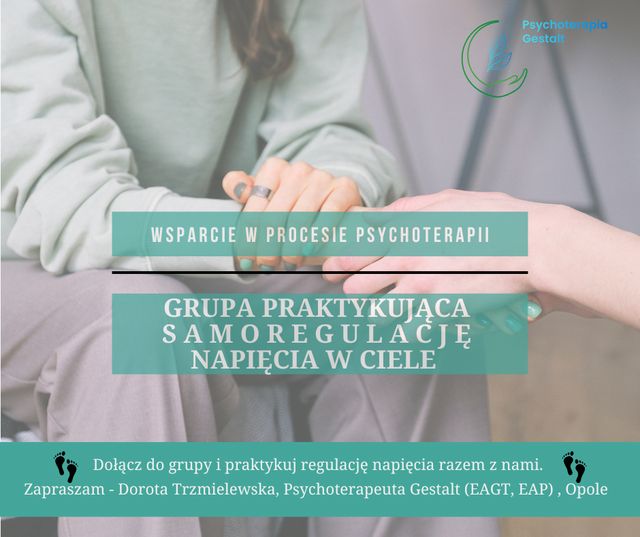 Powiększ obraz: Psychoterapia Grupowa - Ustawienia Systemowe Grupowe - Praca poprzez Ciało Grupowa