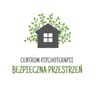 Centrum Psychoterapii Bezpieczna Przestrzeń