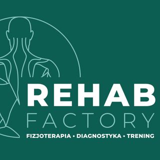 Rehab Factory Kompleksowe Centrum Rehabilitacji