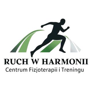 RUCH W HARMONII Centrum Fizjoterapii i Treningu