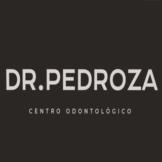 Dr. Pedroza Centro Odontológico