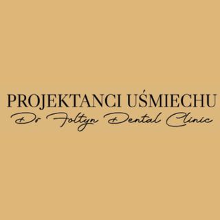 Projektanci Uśmiechu Dr Foltyn Dental Clinic