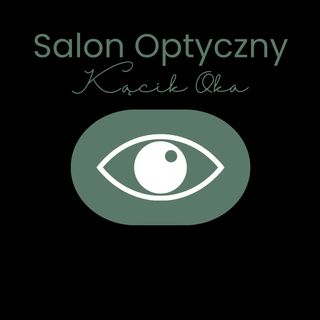 Kącik Oka Salon Optyczny Ursynów Paulina Gajda