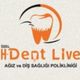 H Dent Live Ağız ve Diş Sağlığı Polikliniği