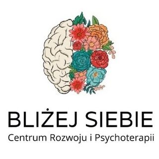 Centrum Rozwoju i Psychoterapii BLIŻEJ SIEBIE