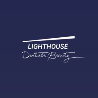 Lighthouse Dental & Beauty